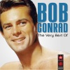 Bob Conrad - I Want You, Pretty Baby