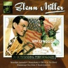 Glenn Miller、tex beneke、the modernaires - Chattanooga Choo Choo