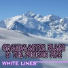 Grandmaster Flash《White Lines (Long Version)(Re-RecordedRemastered)》[MP3/LRC]