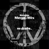 w-inds. - Single Mega Mix