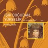Sezen Aksu - Isik Dogudan Yükselir