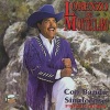 Lorenzo De Monteclaro Con Banda Sinaloense - El Mala Estrella