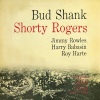 Bud Shank、shorty rogers《Shank's Pranks (Remastered)》[MP3/LRC]