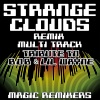 Magic Remixers - Strange Clouds (Re-Mix Track)