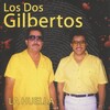 Los Dos Gilbertos - La Huella de Tu Piel
