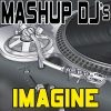 Mashup DJ's《Imagine (Re-Mix Tool)》[MP3/LRC]