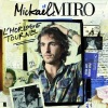 Mickaël Miro - L'horloge tourne