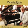 Paquito Recio - Sabor a Mí