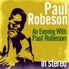 paul robeson jr. - I'll Walk Beside You