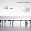 Hamilton De Holanda - Naquele Tempo