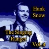 hank snow - Just Keep A Movin'