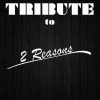 Cover Crew - 2 Reasons