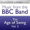 The BBC Band - I'm Getting Sentimental Over You