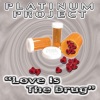 Platinum Project - Love Is The Drug (Original Radio Mix)