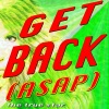 The True Star (真正的明星) - Get Back (ASAP)