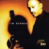Tim Bowman - Give Me You