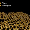 Trisco - Southpaw (Original Mix)