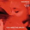 westbam《You Need The Drugs (Ghetto Remix)》[MP3/LRC]