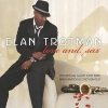 Elan Trotman - Love and Sax (Intro)