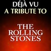 Deja Vu - Start Me Up