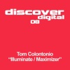 Tom Colontonio - Illuminate (Original Mix)