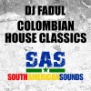 DJ Fadul - Sincelejo Party (Original Mix)