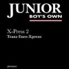 X-Press 2 - Tranz Euro X-Press (Way Out West Mix)