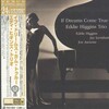 Eddie Higgins - If Dreams Come True
