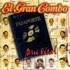 El Gran Combo - Que Me Lo Den En Vida