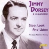 Jimmy Dorsey - Stop, Look and Listen