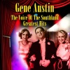 gene austin - The Voice Of The Southland