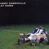jimmy somerville - Lay Down (Radio Edit)