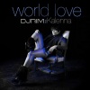 Dj Rim、Kalenna - World Love (Trackstorm Remix)