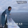 Fancy、DR - Sail Away