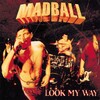madball - Look My Way