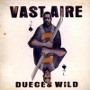 Vast Aire - You Know (You Like It)