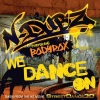 N-Dubz - We Dance On
