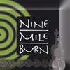 Nine Mile Burn - Gravel Walk/Tempest/Spirit of the House