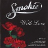 Smokie《If You Think You Know How To Love Me》[MP3/LRC]