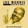 Joe Morris - Let's Have a Ball Tonight
