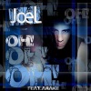 Joel、Arake - Oh! Oh! Oh!