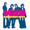Mud - Dyna-Mite