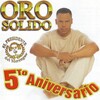 Oro Solido - Verano Solido