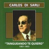 Carlos Di Sarli - Como los Nardos en Flor
