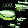 R.E.M. - All The Way To Reno (You're Gonna Be A Star)(Album Version)