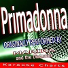 The True Star (真正的明星) - Primadonna (Originally Performed By Marina and the Diamonds)(Karaoke Version)