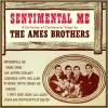 the ames brothers - Sentimental Me