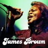 James Brown - Get Up (I Feel Like Being A) Sex Machine