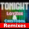 LayZee - Tonight (Radio Mix)