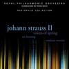 Royal Philharmonic Orchestra、Johann Strauss、Peter Guth - Voices of Spring